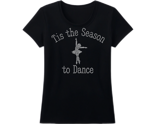 Tis the Season to Dance Shirt
